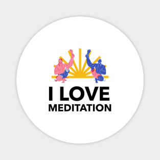 I Love Meditation Magnet